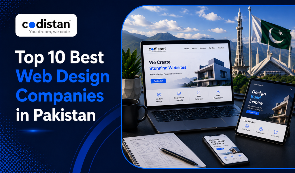 Top 10 Best Web Design Companies in Pakistan (2026 Complete Guide)
