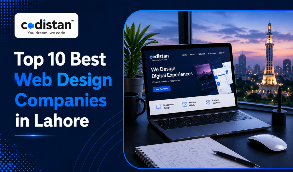 Top 10 Best Web Design Companies in Lahore (2026 Complete Guide)