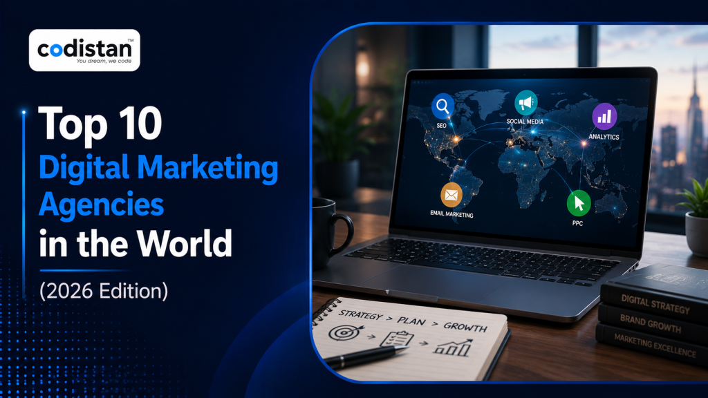 Top 10 Digital Marketing Agencies in the World (2026 Edition)