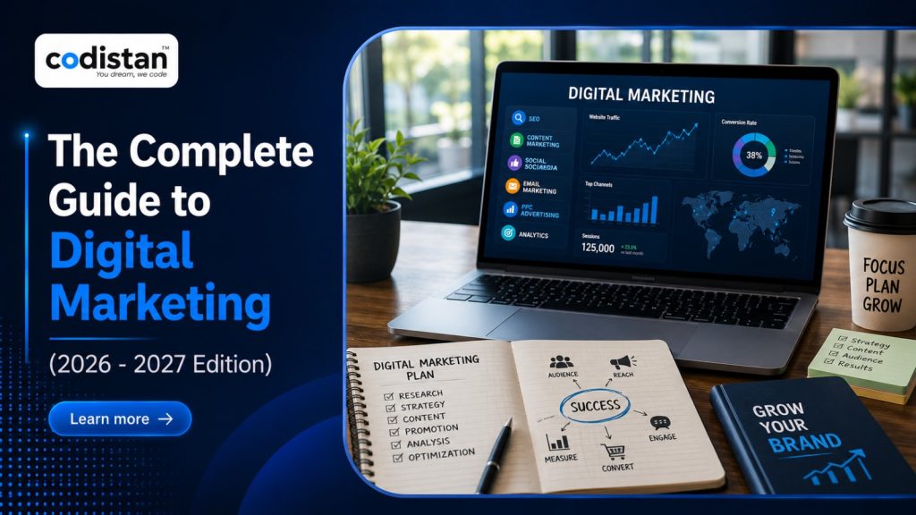 The Complete Guide to Digital Marketing (2026–2027 Edition)
